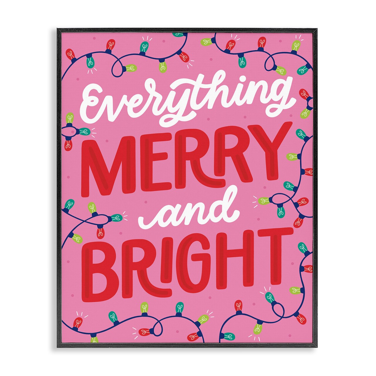 Stupell Industries Everything Merry and Bright Framed Giclee By Jalynn Heerdt